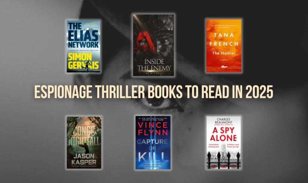 10 Best Espionage Thriller Books To Read In 2025